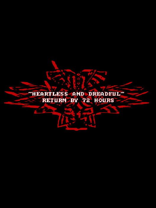 Heartless & Dreadful: Return by 72 hours screenshot