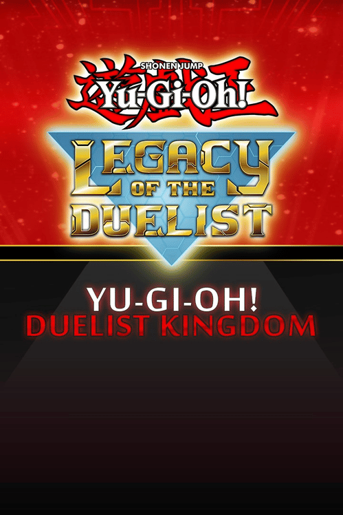 Yu-Gi-Oh! Legacy of the Duelist: Duelist Kingdom