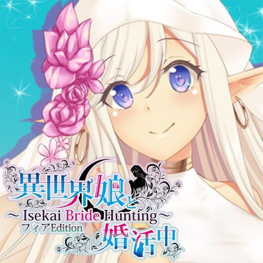 Capa de Isekai Musume to Konkatsuchuu: Isekai Bride Hunting - Fia Edition