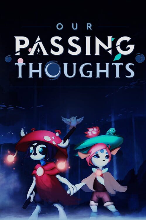 Our Passing Thoughts cover