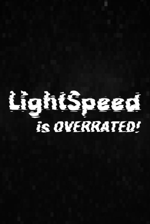 LightSpeed is Overrated cover