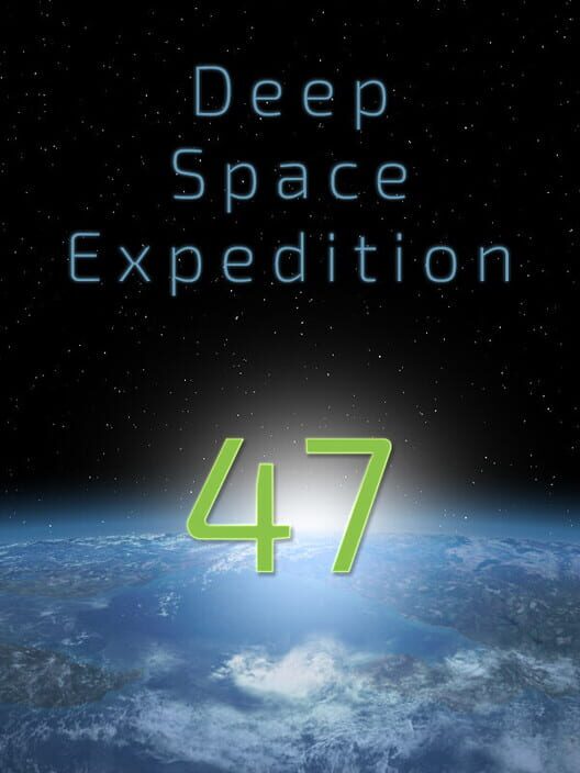 Deep Space Expedition 47 cover