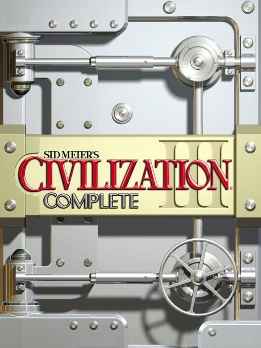 Sid Meier's Civilization III: Complete