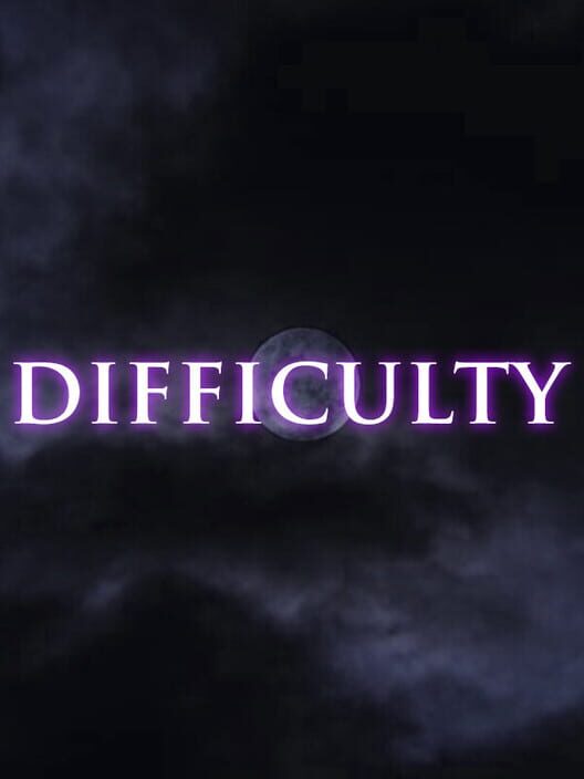 Difficulty