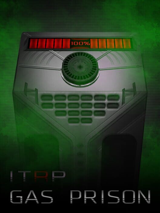 Itrp: Gas Prison cover