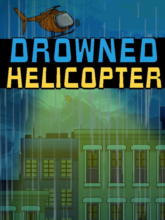 Drowned Helicopter cover