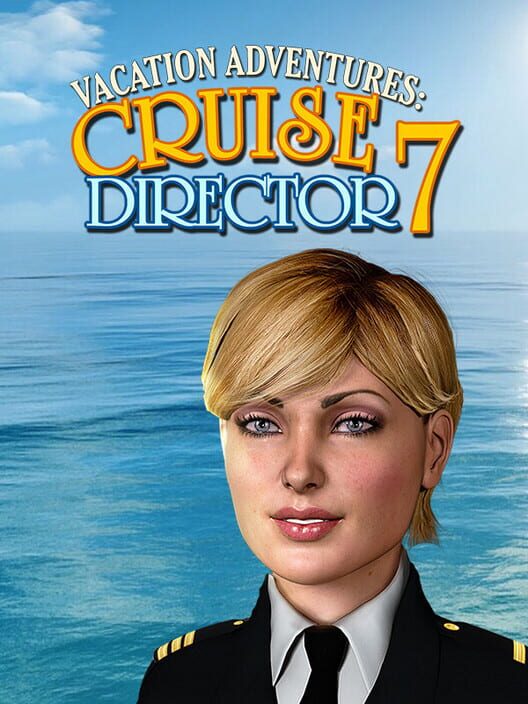 Vacation Adventures: Cruise Director 7 poster