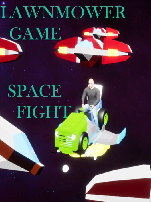 Lawnmower Game: Space Fight