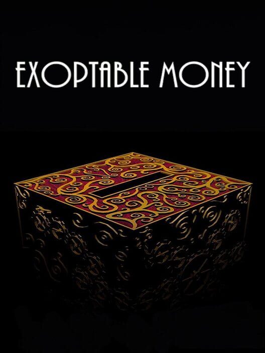 Menagerie I: Exoptable Money poster