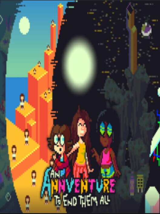 An Annventure to End Them All cover art
