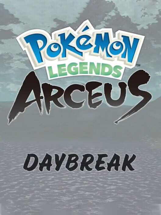Pokémon Legends: Arceus - Daybreak poster