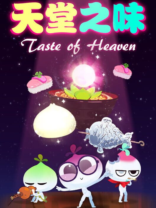 taste of heaven