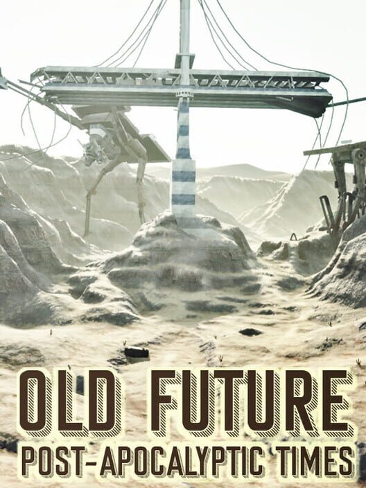 Old Future: Post-Apocalyptic Times cover