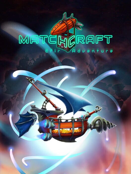 Matchcraft: Efir Adventure