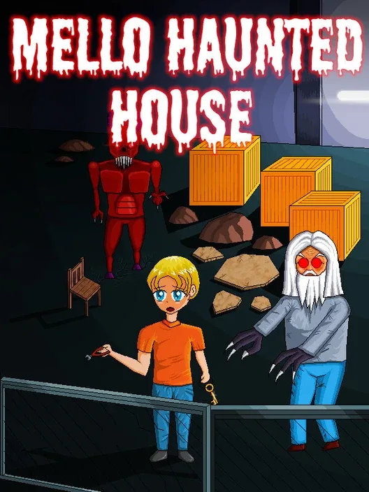Mello Haunted House