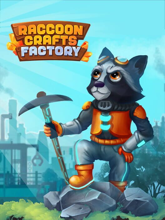 Raccoon Crafts Factory poster