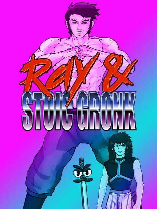 Ray & Stoic Gronk cover