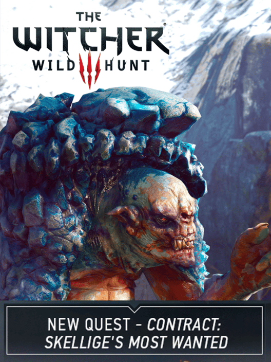 The Witcher 3: Wild Hunt - New Quest 'Contract: Skellige's Most Wanted'