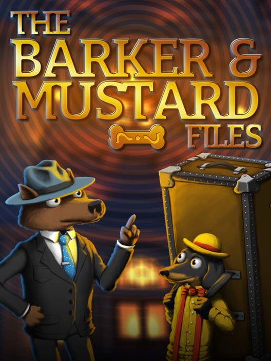 The Barker & Mustard Files cover