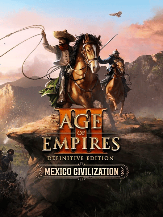 Age of Empires III: Definitive Edition - Mexico Civilization