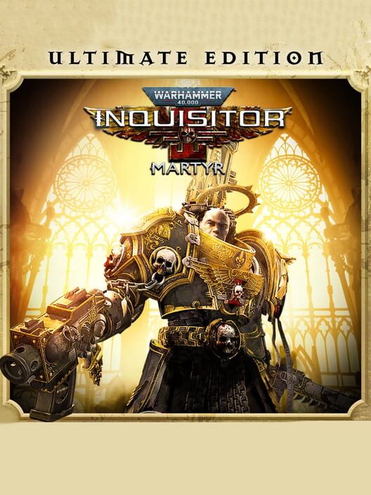 Warhammer 40,000: Inquisitor - Martyr: Ultimate Edition (2022)