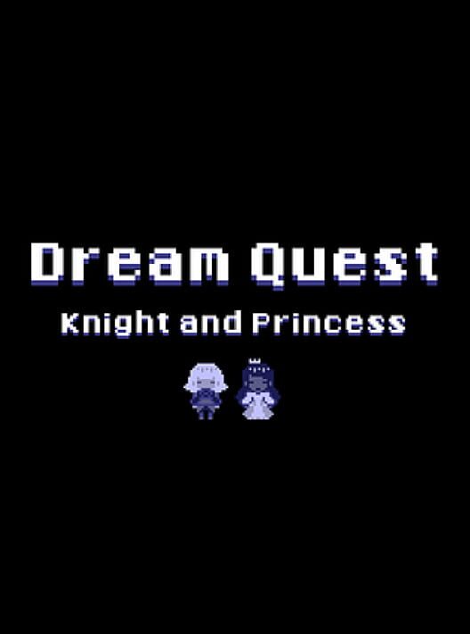 Dream Quest: Knight and Princess cover