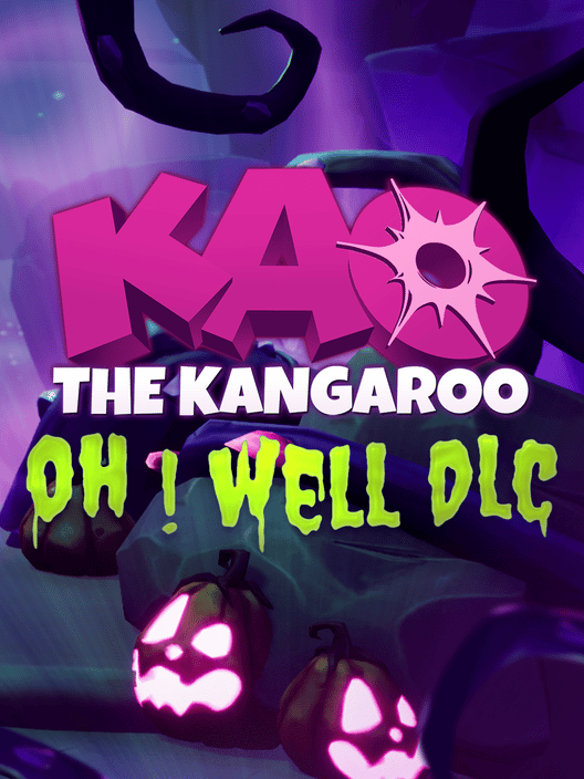 Kao the Kangaroo: Oh! Well