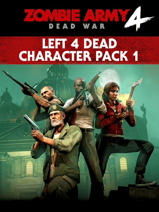 Zombie Army 4: Dead War - Left 4 Dead Character Pack 1