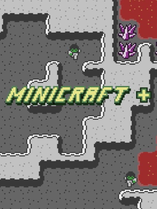 Capa de Minicraft+