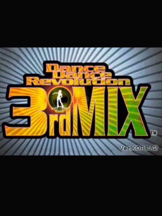 Dance Dance Revolution 3rdMix Ver.Korea2 poster
