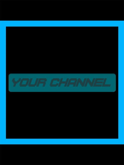 Your Channel