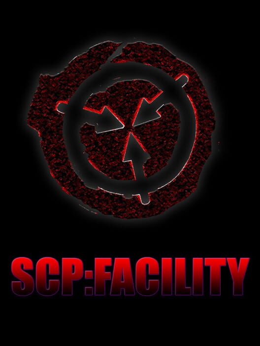 SCP: Facility