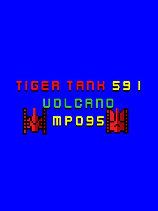 Tiger Tank 59 I: Volcano MP095