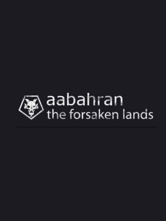 Aabahran: The Forsaken Lands Cover