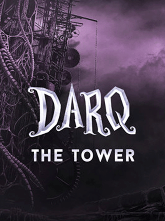 Darq: The Tower