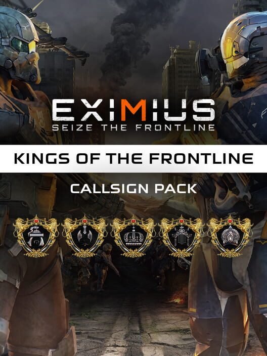 Eximius: Seize the Frontline - Exclusive Callsign Pack: Kings of Frontline 封面