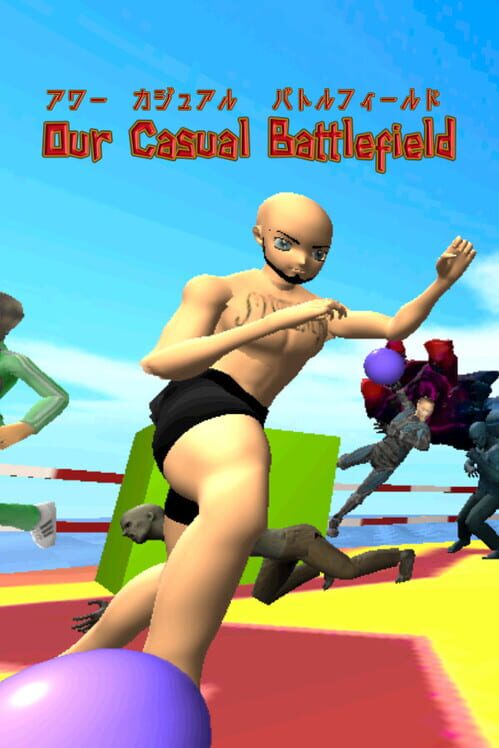 Our Casual Battlefield