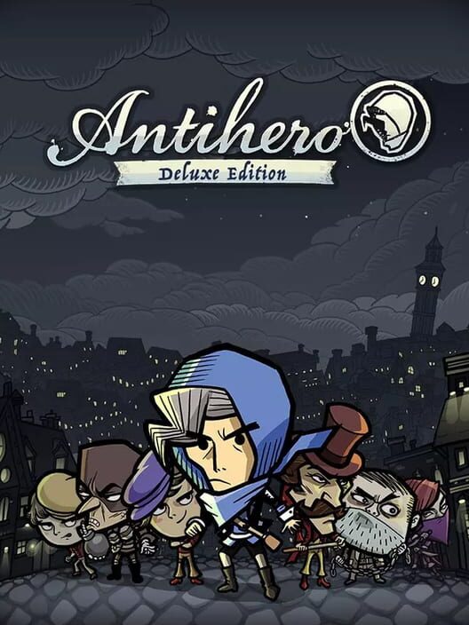 Antihero: Deluxe Edition