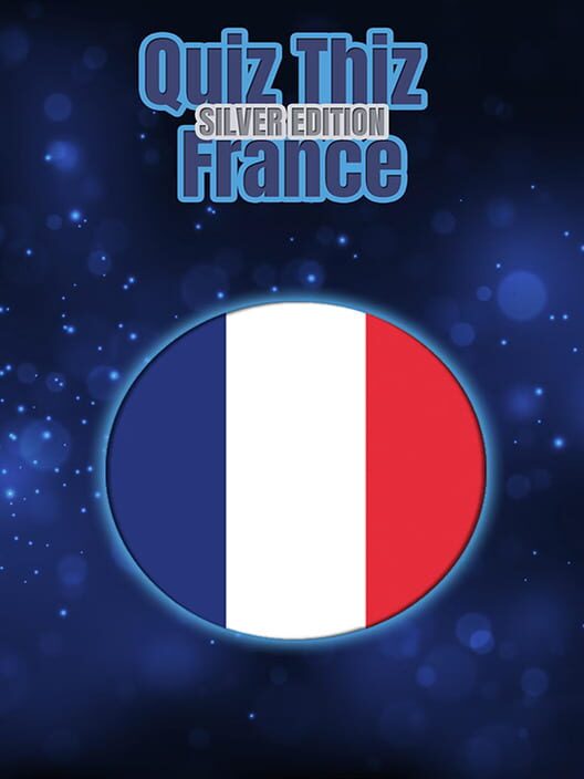 Quiz Thiz France: Silver Edition cover art