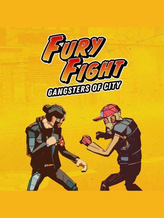 Fury Fight: Gangsters of City cover image