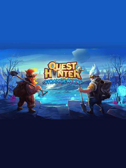 Quest Hunter: Strangewood