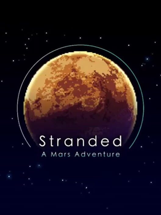 Stranded: A Mars Adventure