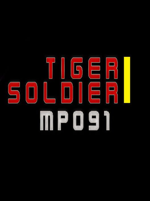 Tiger Soldier I: MP091 cover