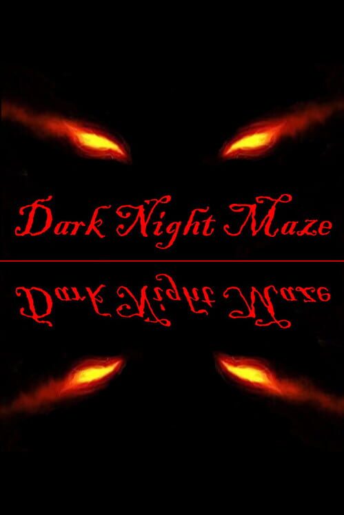 Dark Night Maze