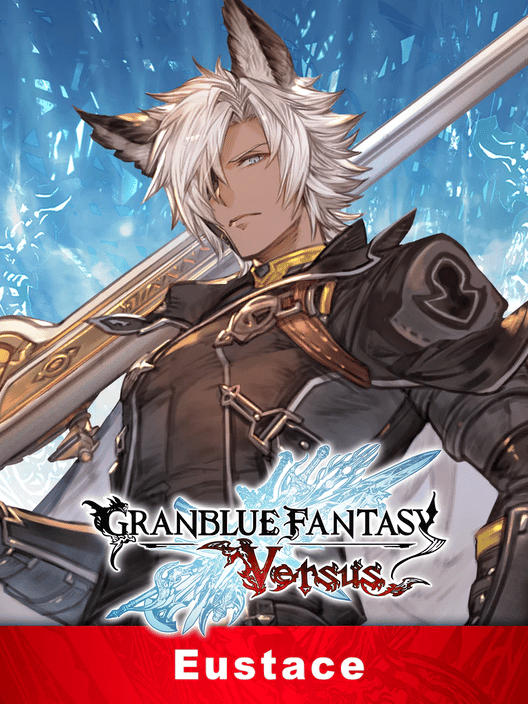 Granblue Fantasy: Versus - Eustace