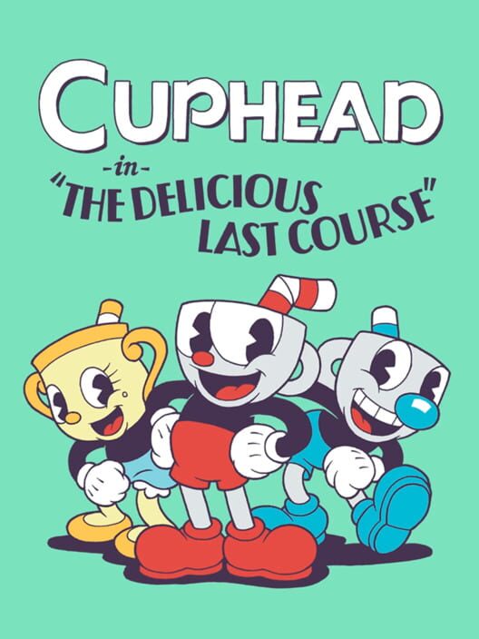 Omslag för Cuphead: The Delicious Last Course