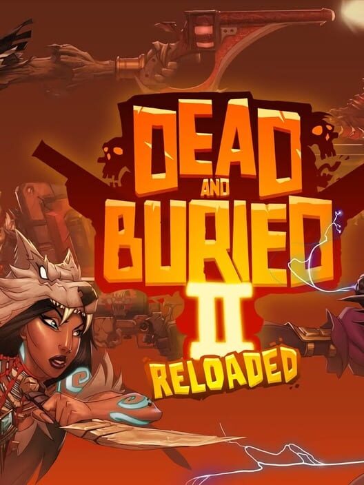 Dead and Buried II