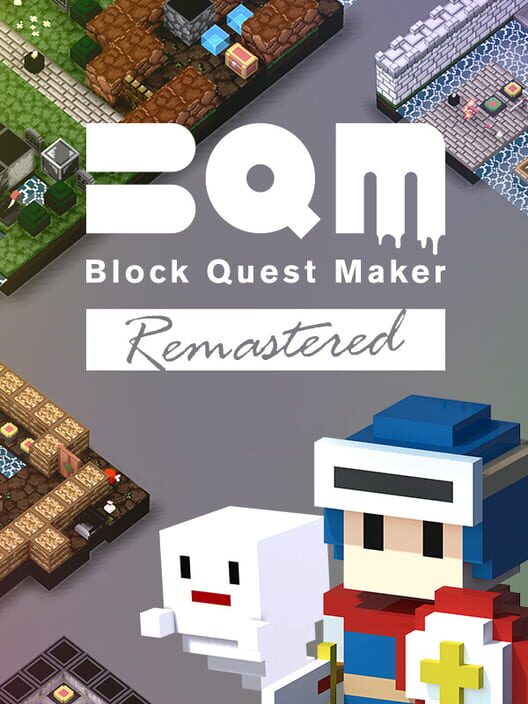 BQM: BlockQuest Maker - Remastered cover art