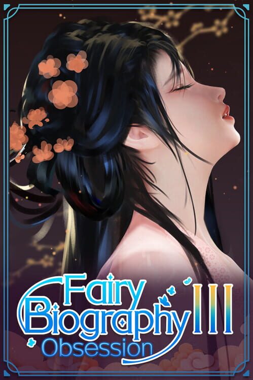 Fairy Biography 3: Obsession poster