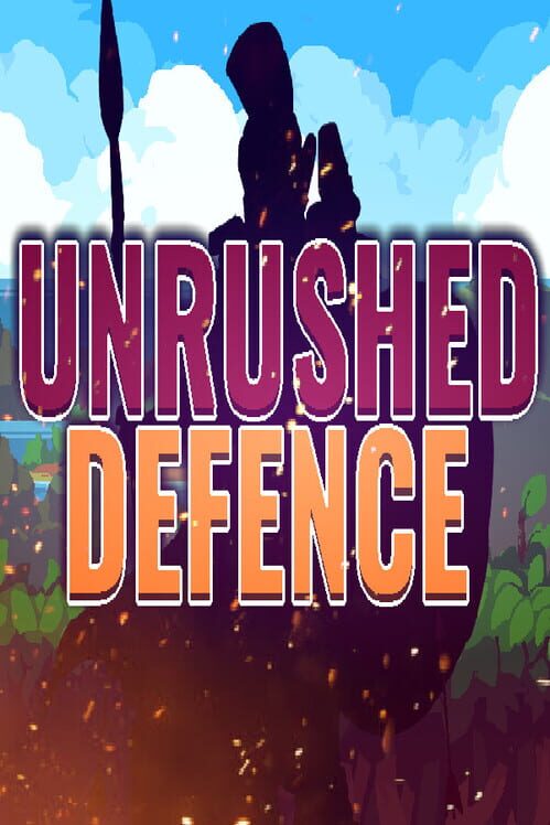 Unrushed Defence cover